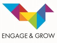 ENGAGE & GROW