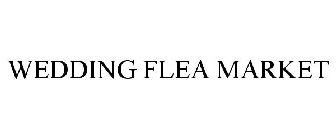 WEDDING FLEA MARKET