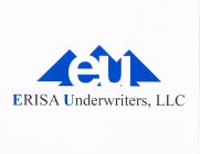 EU ERISA UNDERWRITERS, LLC