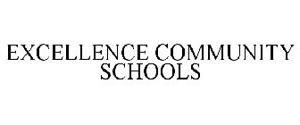 EXCELLENCE COMMUNITY SCHOOLS