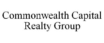 COMMONWEALTH CAPITAL REALTY GROUP