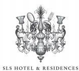 SLS HOTEL & RESIDENCES