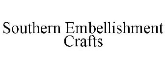 SOUTHERN EMBELLISHMENT CRAFTS