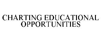 CHARTING EDUCATIONAL OPPORTUNITIES