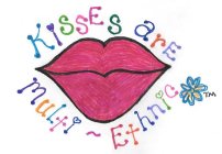 KISSES ARE MULTI-ETHNIC
