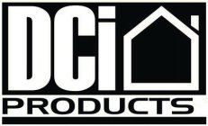 DCI PRODUCTS