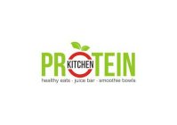 PROTEIN KITCHEN - HEALTHY EATS | JUICE BAR | SMOOTHIE BOWLS