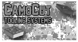 CAMOCUT TOOLING SYSTEMS