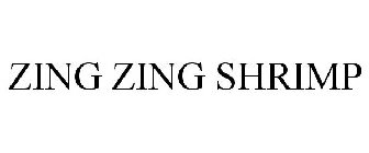 ZING ZING SHRIMP