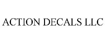 ACTION DECALS LLC