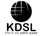 KDSL KNOW DO SERVE LEARN
