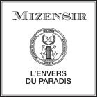 MIZENSIR M CREATEUR DE PARFUM MIZENSIR MANUFACTURA MCMXCIX GENEVE L'ENVERS DU PARADIS