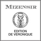 MIZENSIR M CREATEUR DE PARFUM MIZENSIR MANUFACTURA MCMXCIX GENEVE EDITION DE VERONIQUE