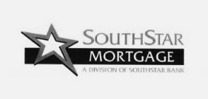 SOUTHSTAR MORTGAGE, A DIVISION OF SOUTHSTAR BANK