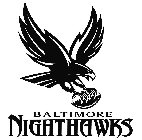 BALTIMORE NIGHTHAWKS