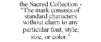 THE SACRED COLLECTION - 