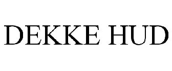 DEKKE HUD