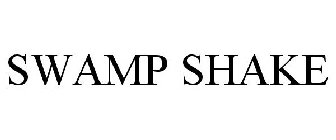 SWAMP SHAKE