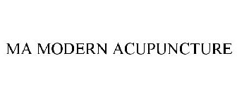 MA MODERN ACUPUNCTURE