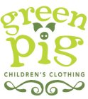 GREEN PIG CHILDREN'S CLOTHING