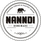 NANNDI HOMEMADE FROZEN CREAM & PASTRY SHOP