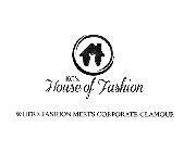KG'S HOUSE OF FASHION WHERE FASHION MEETS CORPORATE GLAMOUR