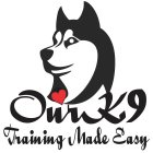 OUR K9 TRAINING MADE EASY