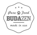 PURE FOOD BUDAZEN MADE IN USA