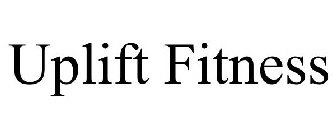 UPLIFT FITNESS