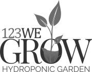 123 WE GROW HYDROPONIC GARDEN