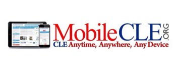 MOBILECLE.ORG CLE ANYTIME, ANYWHERE ANY DEVICE