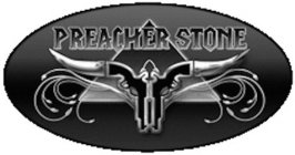 PREACHER STONE