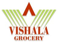 VISHALA GROCERY