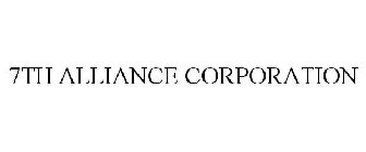 7TH ALLIANCE CORPORATION