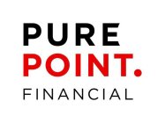 PURE POINT. FINANCIAL