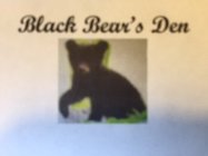 BLACK BEAR'S DEN