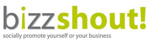 B¡ZZSHOUT! SOCIALLY PROMOTE YOURSELF ORYOUR BUSINESS