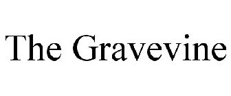 THE GRAVEVINE