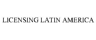 LICENSING LATIN AMERICA