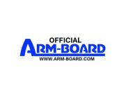 OFFICIAL ARM-BOARD WWW.ARM-BOARD.COM