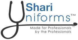 SHARI UNIFORMS MADE FOR PROFESSIONALS BY THE PROFESSIONALS