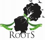 FREE YOUR ROOTS
