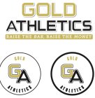 GOLD ATHLETICS RAISE THE BAR, RAISE THE MONEY GOLD GA ATHLETICS GOLD GA ATHLETICS