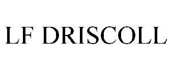 LF DRISCOLL