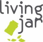 LIVING JAR