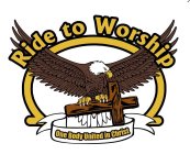 RIDE TO WORSHIP ONE BODY UNITED IN CHRIST