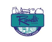 RUSSELL'S CONVENIENCE CONVENIENTLY FRESH