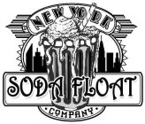 NEW YORK SODA FLOAT  · COMPANY ·