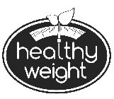 HEALTHY WEIGHT