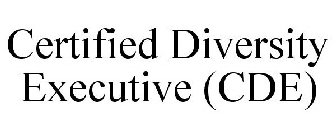 CERTIFIED DIVERSITY EXECUTIVE (CDE)